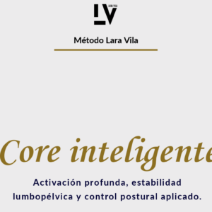 Core Inteligente – Método Lara Vila